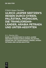 Cover von Commentare zu Ulrich Jasper Seetzen's Reisen durch Syrien, Palästina, Phönicien, die Transjordan-Länder, Arabia Petraea und Unter-Aegypten