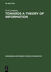 Cover von Towards a theory of information