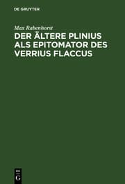 Cover von Der ältere Plinius als Epitomator des Verrius Flaccus