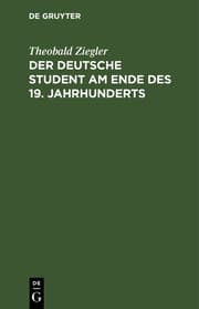 Cover von Der deutsche Student am Ende des 19.Jahrhunderts
