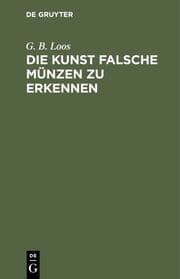 Cover von Die Kunst falsche Münzen zu erkennen