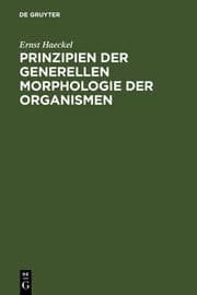 Cover von Prinzipien der generellen Morphologie der Organismen