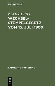 Cover von Wechselstempelgesetz vom 15.Juli 1909 nebst den Ausführungsbestimmungen des Bundesrats