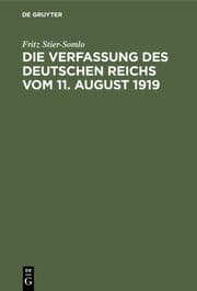 Cover von Die Verfassung des Deutschen Reichs vom 11.August 1919