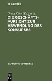 Cover von Die Geschäftsaufsicht zur Abwendung des Konkurses
