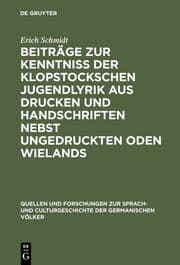 Cover von Beiträge zur Kenntniss der Klopstockschen Jugendlyrik aus Drucken und Handschriften nebst ungedruckten Oden Wielands