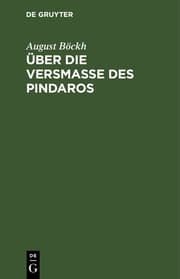 Cover von Über die Versmaße des Pindaros