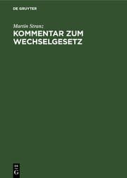 Cover von Kommentar zum Wechselgesetz