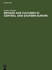 Cover von Bronze Age cultures in Central and Eastern Europe