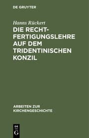 Cover von Die Rechtfertigungslehre auf dem Tridentinischen Konzil