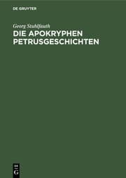 Cover von Die apokryphen Petrusgeschichten in der altchristlichen Kunst