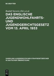Cover von Das englische Jugendwohlfahrts- und Jugendgerichtsgesetz vom 13.April 1933