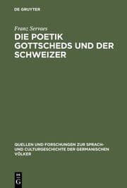 Cover von Die Poetik Gottscheds und der Schweizer