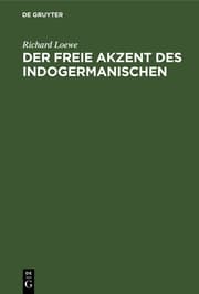 Cover von Der freie Akzent des Indogermanischen