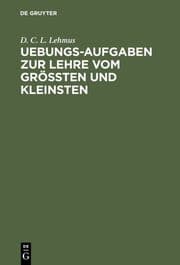 Cover von Uebungs-Aufgaben zur Lehre vom Gröszten und Kleinsten