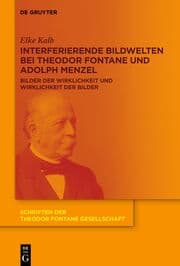 Cover von Interferierende Bildwelten bei Theodor Fontane und Adolph Menzel