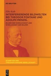 Cover von Interferierende Bildwelten bei Theodor Fontane und Adolph Menzel