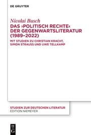 Cover von Das politisch Rechte der Gegenwartsliteratur (1989-2022)