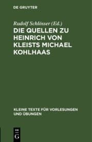 Cover von Die Quellen zu Heinrich von Kleists Michael Kohlhaas