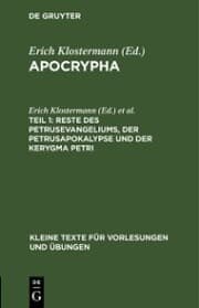 Cover von Reste des Petrusevangeliums, der Petrusapokalypse und der Kerygma Petri