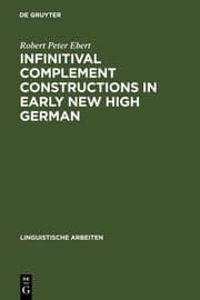 Cover von Infinitival complement constructions in Early New High German