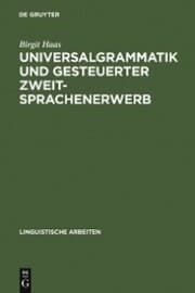 Cover von Universalgrammatik und gesteuerter Zweitsprachenerwerb