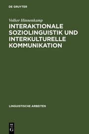 Cover von Interaktionale Soziolinguistik und Interkulturelle Kommunikation