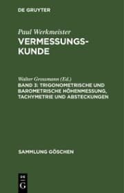 Cover von Trigonometrische und barometrische Höhenmessung, Tachymetrie und Absteckungen