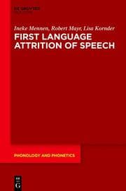 Cover von First Language Attrition of Speech