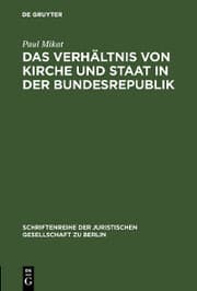 Cover von Das Verhältnis von Kirche und Staat in der Bundesrepublik