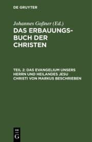 Cover von Das Evangelium unsers Herrn und Heilandes Jesu Christi von Markus beschrieben