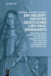 Cover von Ein neuentdecktes geistliches Lied Paul Gerhardts