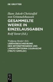 Cover von Lebensbeschreibung der Ertzbetrügerin und Landstörtzerin Courasche [Trutz Simplex]