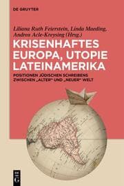 Cover von Krisenhaftes Europa, Utopie Lateinamerika