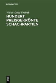 Cover von Hundert preisgekrönte Schachpartien