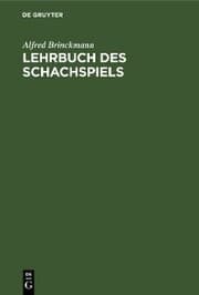 Cover von Lehrbuch des Schachspiels