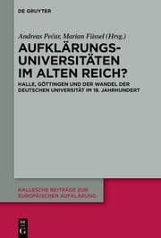 Cover von Aufklärungsuniversitäten im Alten Reich?