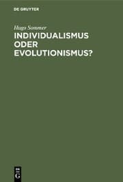Cover von Individualismus oder Evolutionismus?