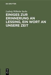 Cover von Einiges zur Erinnerung an Lessing, ein Wort an unsere Zeit