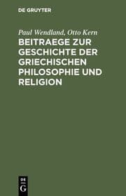 Cover von Beitraege zur Geschichte der Griechischen Philosophie und Religion