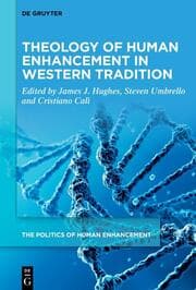 Cover von Theology of Human Enhancement in Western Traditions