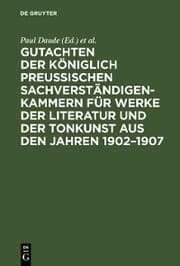 Cover von Gutachten der Königlich Preußischen Sachverständigen-Kammern für Werke der Literatur und der Tonkunst aus den Jahren 1902-1907