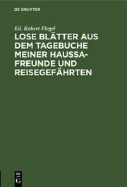 Cover von Lose Blätter aus dem Tagebuche meiner Haussa-Freunde und Reisegefährten