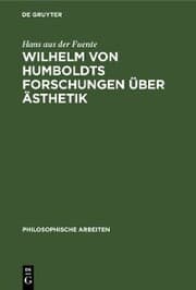 Cover von Wilhelm von Humboldts Forschungen über Ästhetik