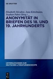 Cover von Anonymität in Briefen des 18. und 19. Jahrhunderts