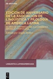 Cover von Edición de aniversario de la Asociación de Lingüística y Filología de América Latina