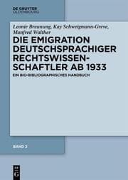 Cover von Die Emigration deutschsprachiger Rechtswissenschaftler ab 1933 Bd.2