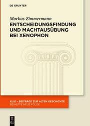 Cover von Entscheidungsfindung und Machtausübung bei Xenophon