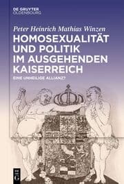 Cover von Homosexualität und Politik im ausgehenden Kaiserreich