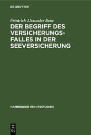 Cover von Der Begriff des Versicherungsfalles in der Seeversicherung